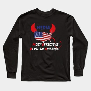 Media Most Effective Devil In America Funny Demon American flag design illustration Long Sleeve T-Shirt